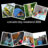 canada day weekend 2008 - Photo Book