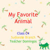 My Favorite Animal - Education Photo Book