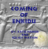 The Coming of Enkidu - Stories Photo Book