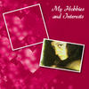 My Hobbies and Interests - Photo Book