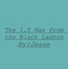 The I.T man from the Black Lagoon - Interests Photo Book